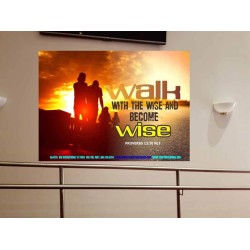 WALK WITH THE WISE   Framed Bible Verses   (GWOVERCOMER4293)   "62x44"