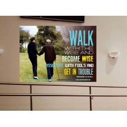 WALK WITH THE WISE   Custom Framed Bible Verses   (GWOVERCOMER4294)   "62x44"