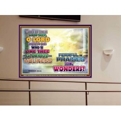 WHO IS LIKE UNTO THEE   Kitchen Wall Art   (GWOVERCOMER8261)   "62x44"