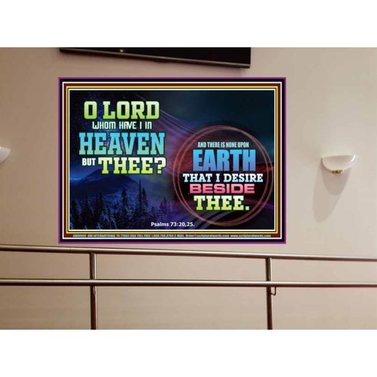 WHOM HAVE I IN HEAVEN   Contemporary Christian poster   (GWOVERCOMER8909)   