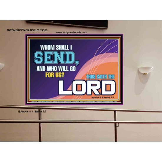 WHOM SHALL I SEND?   Art & Dcor Frame   (GWOVERCOMER9358)   