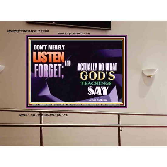 ACTUALLY DO WHAT GOD'S TEACHINGS SAY   Printable Bible Verses to Framed   (GWOVERCOMER9378)   
