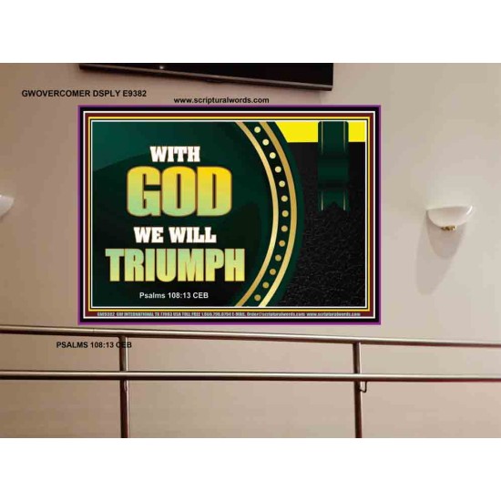 WITH GOD WE WILL TRIUMPH   Large Frame Scriptural Wall Art   (GWOVERCOMER9382)   