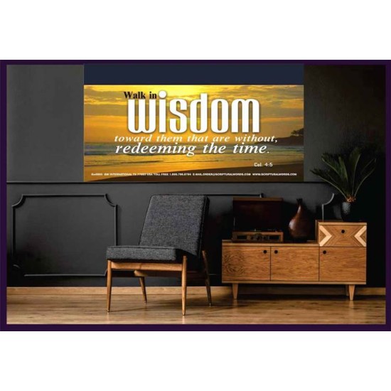 WALK IN WISDOM   Bible Verse Wall Art   (GWOVERCOMER865)   