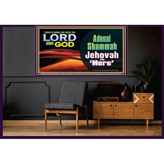ADONAI SHAMMAH - JEHOVAH IS HERE   Frame Bible Verse   (GWOVERCOMER8654L)   