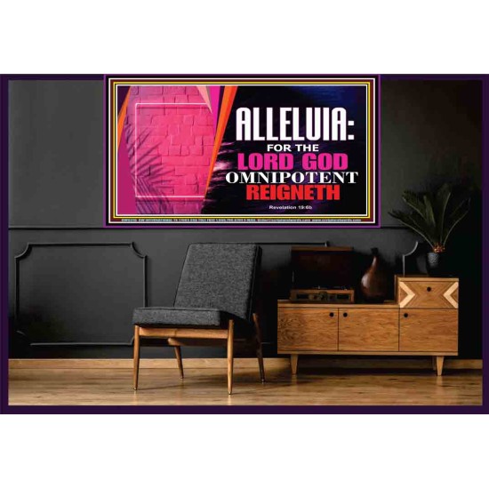 ALLELUIA THE LORD GOD OMNIPOTENT   Art & Wall Dcor   (GWOVERCOMER9316)   