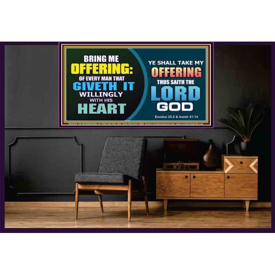 WILLINGLY OFFERING UNTO THE LORD GOD   Christian Quote Framed   (GWOVERCOMER9436)   