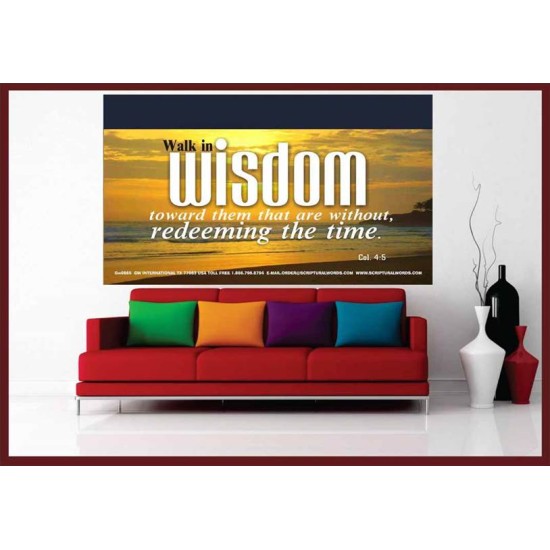 WALK IN WISDOM   Bible Verse Wall Art   (GWOVERCOMER865)   