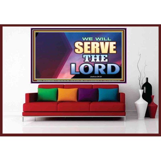 WE WILL SERVE THE LORD   Frame Bible Verse Art    (GWOVERCOMER9302)   