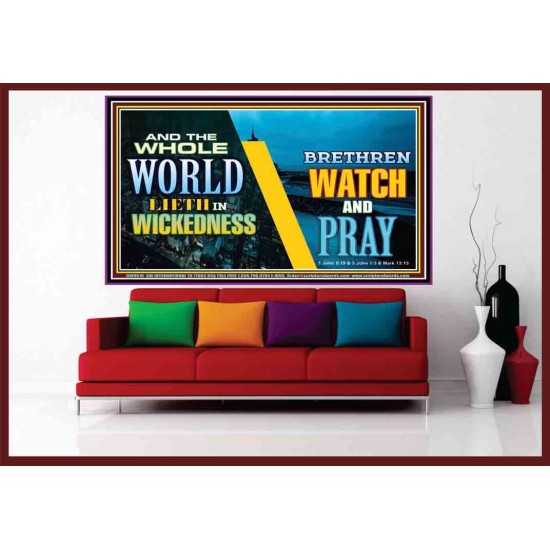 WATCH AND PRAY BRETHREN   Framed Interior Wall Decoration   (GWOVERCOMER9516)   