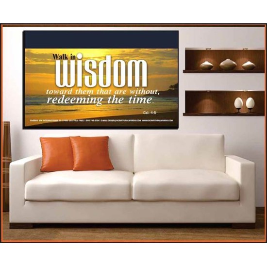 WALK IN WISDOM   Bible Verse Wall Art   (GWOVERCOMER865)   