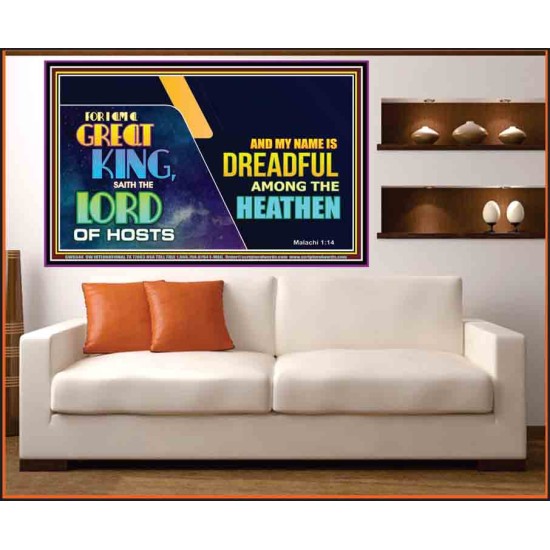 A GREAT KING IS OUR GOD THE LORD OF HOSTS   Custom Frame Bible Verse   (GWOVERCOMER9348)   