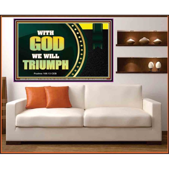 WITH GOD WE WILL TRIUMPH   Large Frame Scriptural Wall Art   (GWOVERCOMER9382)   