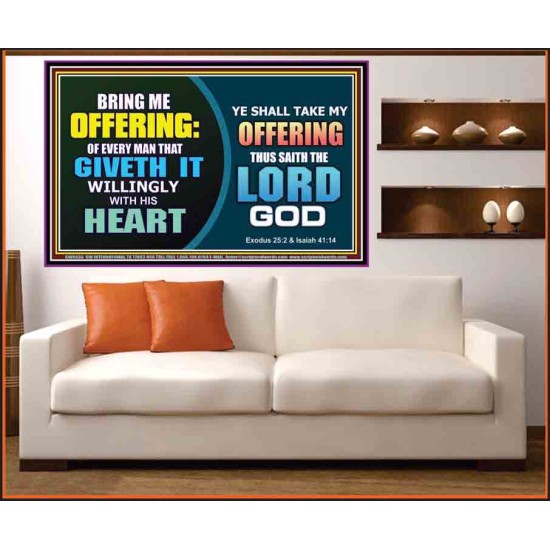 WILLINGLY OFFERING UNTO THE LORD GOD   Christian Quote Framed   (GWOVERCOMER9436)   