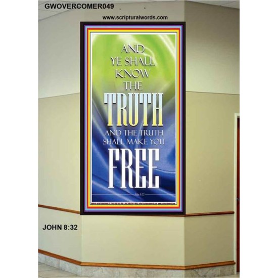 THE TRUTH SHALL MAKE YOU FREE   Scriptural Wall Art   (GWOVERCOMER049)   