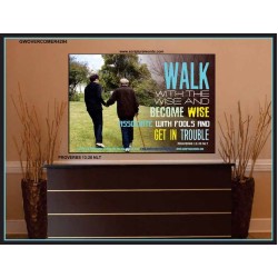 WALK WITH THE WISE   Custom Framed Bible Verses   (GWOVERCOMER4294)   "62x44"