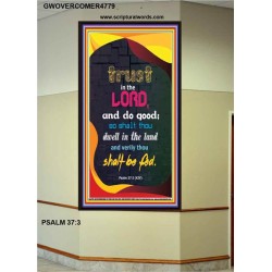 TRUST IN THE LORD   Bible Verses Framed Art   (GWOVERCOMER4779)   "44X62"