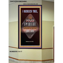 THE POWER OF MY LORD BE GREAT   Framed Bible Verse   (GWOVERCOMER4862)   