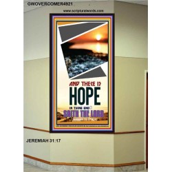 THERE IS HOPE IN THINE END   Contemporary Christian poster   (GWOVERCOMER4921)   