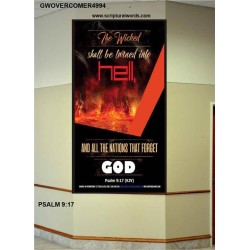THE WICKED SHALL BE TURNED INTO HELL   Large Frame Scripture Wall Art   (GWOVERCOMER4994)   