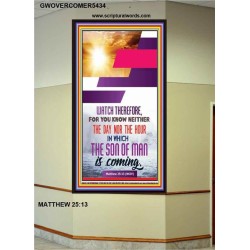 WATCH THEREFORE   Christian Framed Wall Art   (GWOVERCOMER5434)   "44X62"