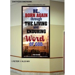 BE BORN AGAIN   Bible Verses Poster   (GWOVERCOMER6496)   "44X62"