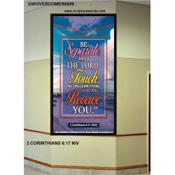 TOUCH NO UNCLEAN THING   Bible Verses Framed for Home   (GWOVERCOMER6689)   "44X62"