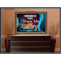 SHEW THY GLORY   Bible Verses Frame Online   (GWOVERCOMER7475)   