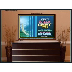 YOUR NAMES ARE WRITTEN IN HEAVEN   Christian Quote Framed   (GWOVERCOMER7527)   "62x44"
