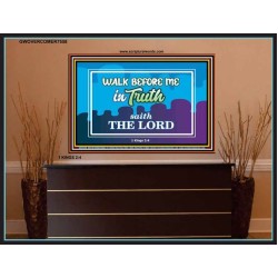 WALK IN TRUTH   Unique Bible Verse Framed   (GWOVERCOMER7558)   "62x44"