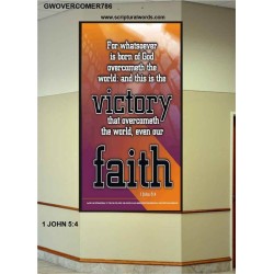 THE VICTORY THAT OVERCOMETH THE WORLD   Scriptural Portrait   (GWOVERCOMER786)   