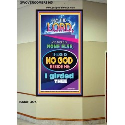 THERE IS NO GOD BESIDE ME   Biblical Art Acrylic Glass Frame    (GWOVERCOMER8165)   