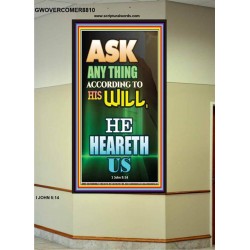 ASK ACCORDING TO HIS WILL   Acrylic Glass Framed Bible Verse   (GWOVERCOMER8810)   