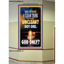 UNCLEAN   Scriptures Wall Art   (GWOVERCOMER9144)   "44X62"