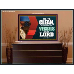 VESSELS OF THE LORD   Frame Bible Verse Art    (GWOVERCOMER9295)   "62x44"