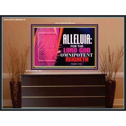 ALLELUIA THE LORD GOD OMNIPOTENT   Art & Wall Dcor   (GWOVERCOMER9316)   