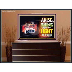 ARISE SHINE FOR THE LIGHT IS COME   Biblical Paintings Frame   (GWOVERCOMER9474b)   