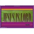 JESUS IS LORD   Framed Scripture Dcor   (GWPEACE1080)   "14x12"