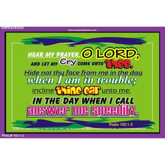 HEAR MY PRAYER O LORD   Bible Verses Poster   (GWPEACE2029)   