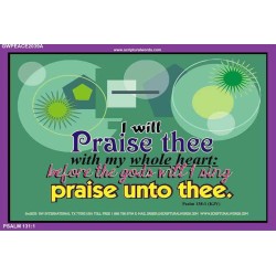 I WILL PRAISE THEE   Acrylic Glass Framed Bible Verse   (GWPEACE2039A)   