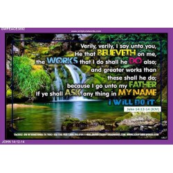 HE THAT BELIEVETH ON ME   Bible Verses to Encourage  frame   (GWPEACE3892)   