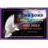 HOLY AND RIGHTEOUS   Bible Verses Poster   (GWPEACE3955)   "14x12"