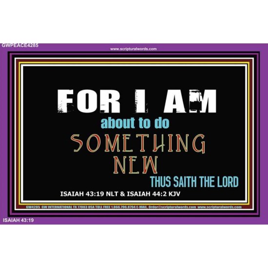 I WILL DO A NEW THING   Encouraging Bible Verses Framed   (GWPEACE4285)   