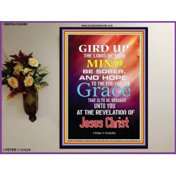 GIRD UP THE LOINS OF YOUR MIND   Bible Verse Wall Art Poster   (GWPEACE6490)   "12X14"