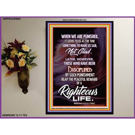 A RIGHTEOUS LIFE   Scripture Wall Art Poster   (GWPEACE6601)   