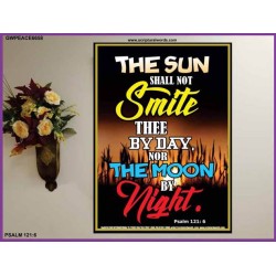 THE SUN SHALL NOT SMITE THEE   Scripture Signs Prints   (GWPEACE6658)   