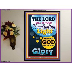 YOUR GOD WILL BE YOUR GLORY   Custom Bible Verses Poster   (GWPEACE7248)   