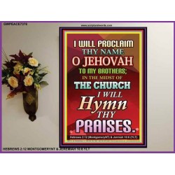 WILL PROCLAIM THY NAME   Bible Verses Poster   (GWPEACE7378)   