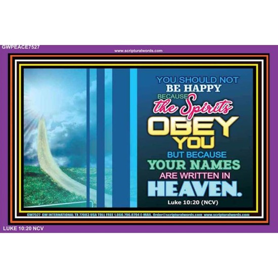YOUR NAMES ARE WRITTEN IN HEAVEN   Christian Quote Framed   (GWPEACE7527)   