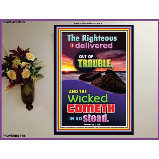 THE RIGHTEOUS IS DELIVERED   Scriptural Dcor Poster   (GWPEACE8085)   